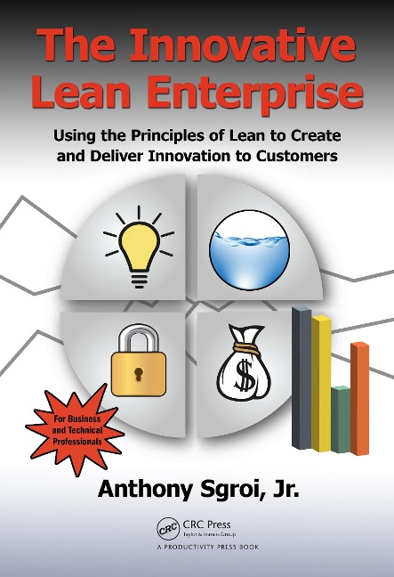 The Innovative Lean Enterprise - Jr. Sgroi