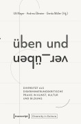 Cover-Bild zum Titel 'Üben und Ver_Üben' von ''