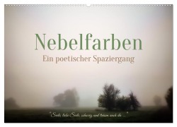 Cover-Bild zum Titel 'Nebelfarben. Ein poetischer Spaziergang (Wandkalender 2026 DIN A2 quer), CALVENDO Monatskalender' von ''