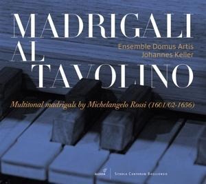Madrigali al tavolino - Johannes Keller Domus Artis