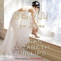 What I Did for Love - Susan Elizabeth Phillips