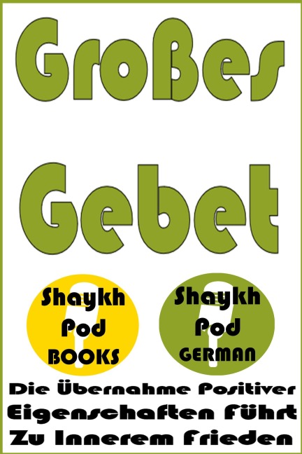 Großes Gebet - ShaykhPod German