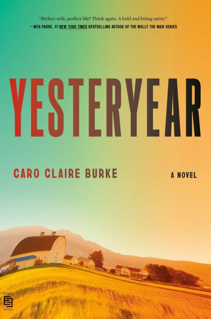 Yesteryear - Caro Claire Burke