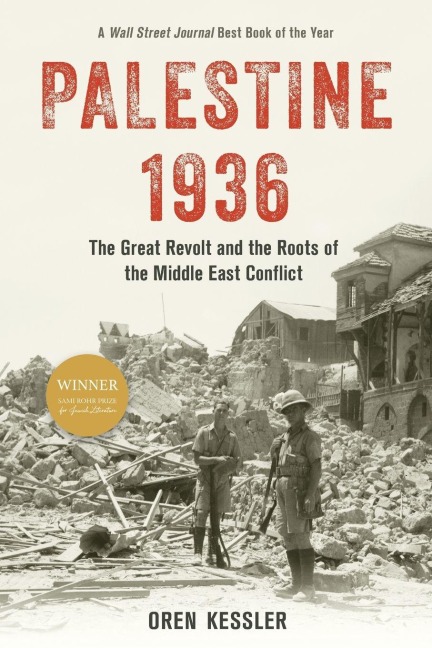 Palestine 1936 - Oren Kessler