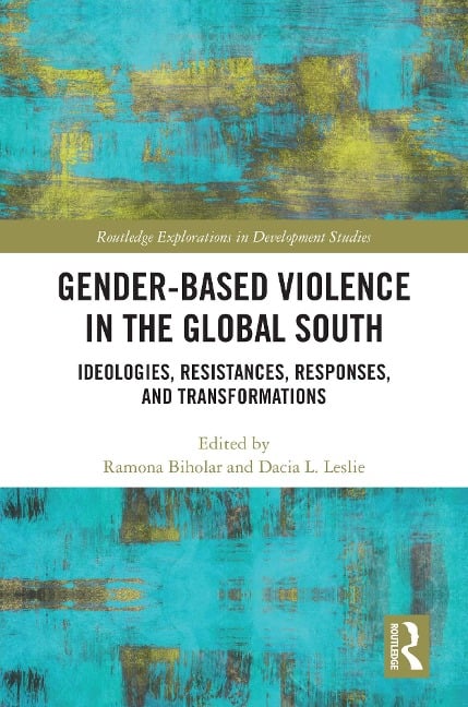 Gender-Based Violence in the Global South - 