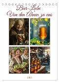 Bier-Liebe Von den Ahnen zu uns (Tischkalender 2025 DIN A5 hoch), CALVENDO Monatskalender - Kerstin Waurick