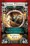 Cover-Bild zum Titel 'Der gläserne Fluch' von 'Thomas Thiemeyer'