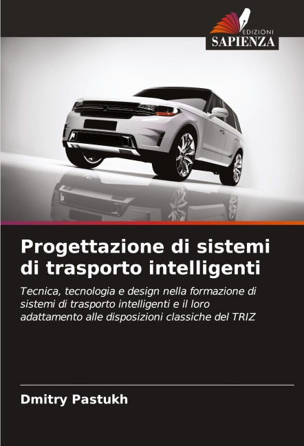 Progettazione di sistemi di trasporto intelligenti - Dmitry Pastukh