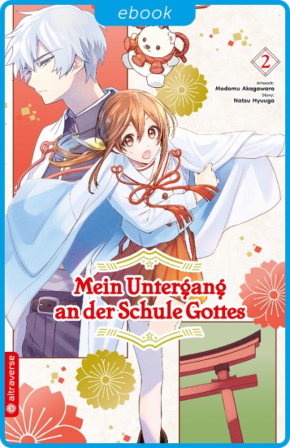 Mein Untergang an der Schule Gottes 02 - Natsu Hyuuga, Modomu Akagawara