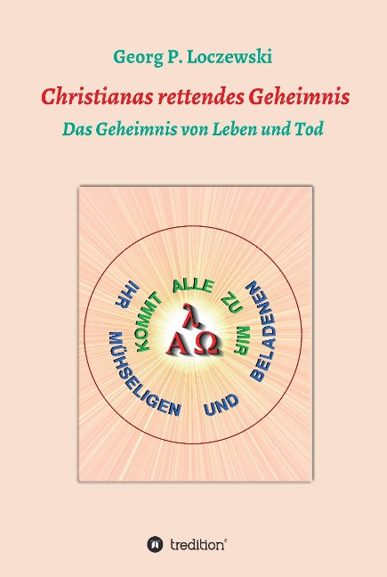 Christianas rettendes Geheimnis - Georg P. Loczewski