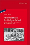 Cover-Bild zum Titel 'Kriminologie in der Zivilgesellschaft' von 'Sabine Freitag'