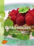 Cover-Bild zum Titel 'Rohköstliches' von 'Christine Volm'