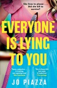 Cover-Bild zum Titel 'Everyone is Lying to You' von 'Jo Piazza'