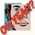 Oh,Yeah? - Jan Group Hammer