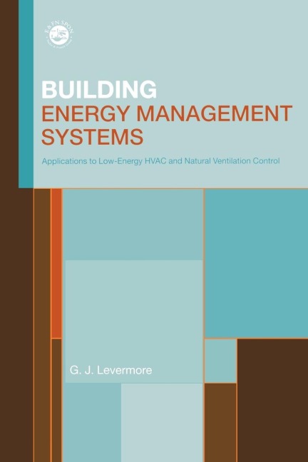 Building Energy Management Systems - Geoff Levermore