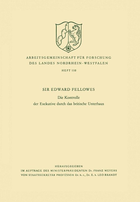 Die Kontrolle der Exekutive durch das britische Unterhaus - Edward Fellowes