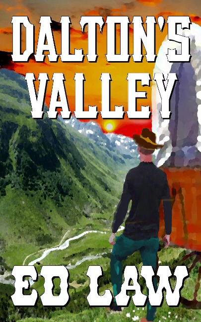 Dalton's Valley (The Dalton Series, #7) - Ed Law