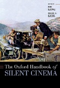 Cover-Bild zum Titel 'The Oxford Handbook of Silent Cinema' von ''