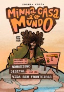 Cover-Bild zum Titel 'Minha casa é o mundo' von 'Sophia Costa'