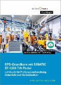 Cover-Bild zum Titel 'SPS-Grundkurs mit SIMATIC S7-1200' von 'Jürgen Kaftan'