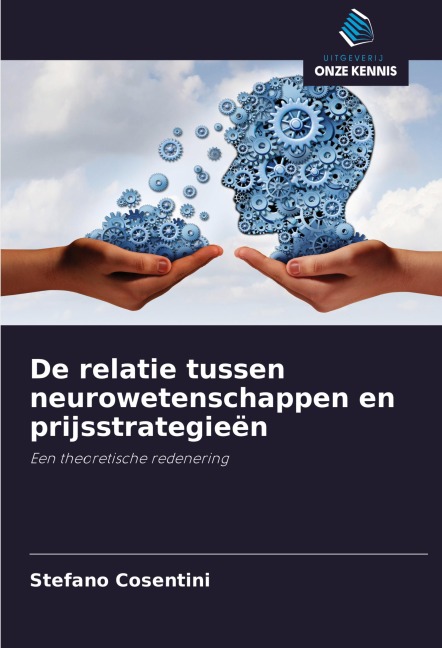 De relatie tussen neurowetenschappen en prijsstrategieën - Stefano Cosentini