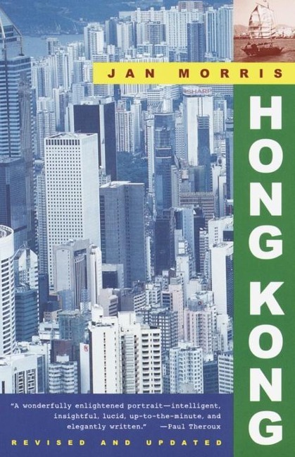 Hong Kong - Jan Morris
