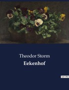 Cover-Bild zum Titel 'Eekenhof' von 'Theodor Storm'