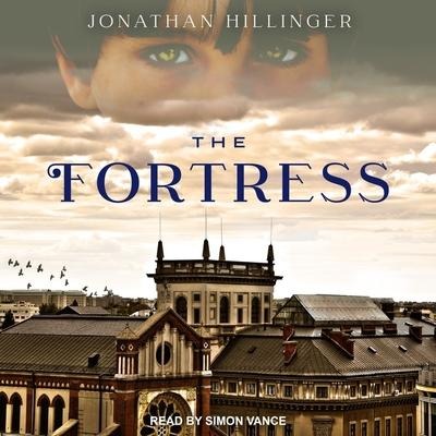 The Fortress Lib/E - Jonathan Hillinger