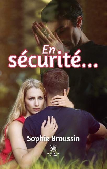 En sécurité - Sophie Broussin