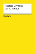 Leo Armenius - Andreas Gryphius