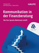 Cover-Bild zum Titel 'Kommunikation in der Finanzberatung' von 'Hartwig Eckert, Reik Mollenhauer, Oksana Roth'