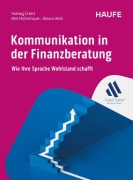 Cover-Bild zum Titel 'Kommunikation in der Finanzberatung' von 'Hartwig Eckert, Reik Mollenhauer, Oksana Roth'