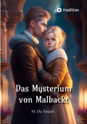 Cover-Bild zum Titel 'Das Mysterium von Malbackt' von 'Max Du Veuzit, Sophia Wagner'