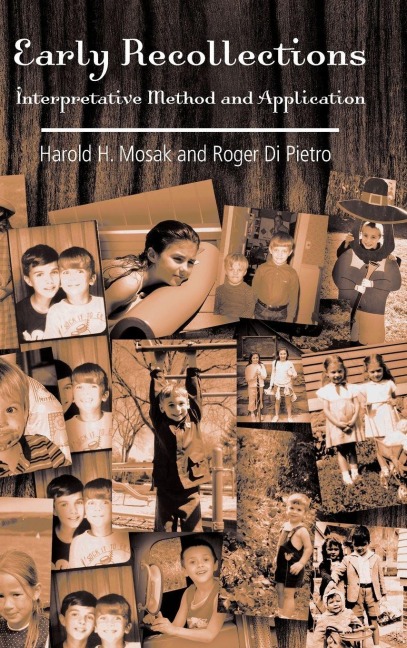 Early Recollections - Harold H. Mosak, Roger Di Pietro