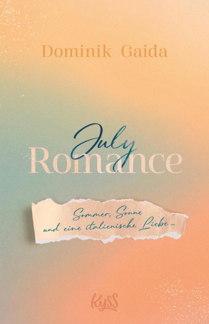 July Romance - Dominik Gaida