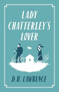 Lady Chatterley's Lover - D. H. Lawrence