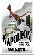Cover-Bild zum Titel 'Napoleon (Silver Edition)' von 'Wayne Kyle Spitzer'