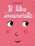Cover-Bild zum Titel 'Il libro innamorato' von 'Cédric Ramadier, Vincent Bourgeau'