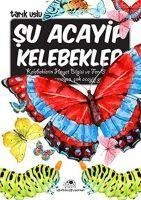 Su Acayip Kelebekler - Tarik Uslu