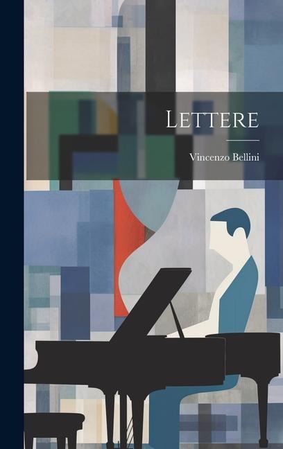 Lettere - Vincenzo Bellini