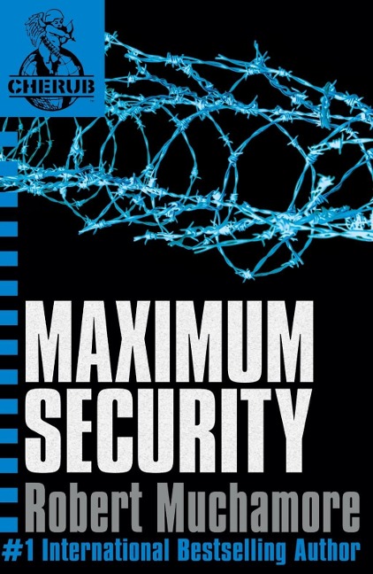 Maximum Security - Robert Muchamore