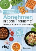 Abnehmen mit dem Thermomix® - Doris Muliar