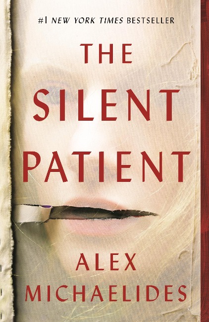 The Silent Patient - Alex Michaelides