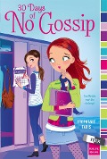 Cover-Bild zum Titel '30 Days of No Gossip' von 'Stephanie Faris'