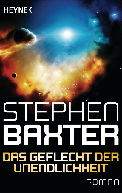 Das Geflecht der Unendlichkeit - Stephen Baxter