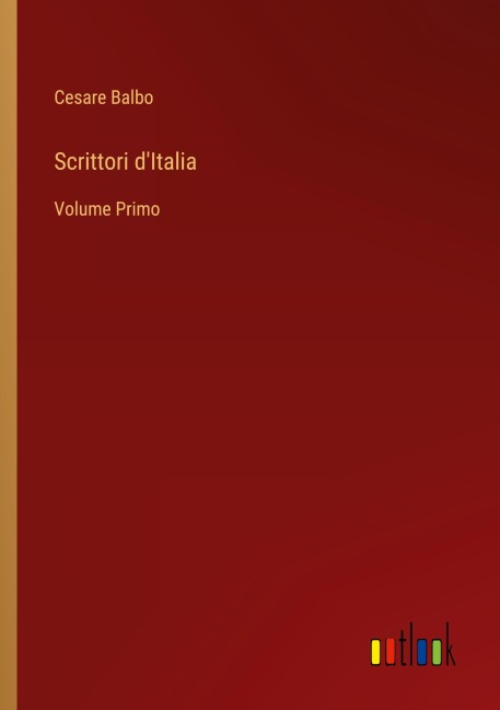 Scrittori d'Italia - Cesare Balbo