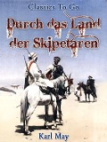 Cover-Bild zum Titel 'Durch das Land der Skipetaren' von 'Karl May'