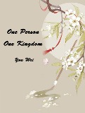 Cover-Bild zum Titel 'One Person, One Kingdom' von 'You Wei'