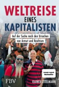 Cover-Bild zum Titel 'Weltreise eines Kapitalisten' von 'Rainer Zitelmann'