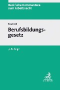 Cover-Bild zum Titel 'Berufsbildungsgesetz' von 'Wolfgang Leinemann, Thomas Taubert'